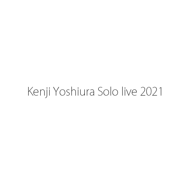 Solo live 2021 開催方法の変更について